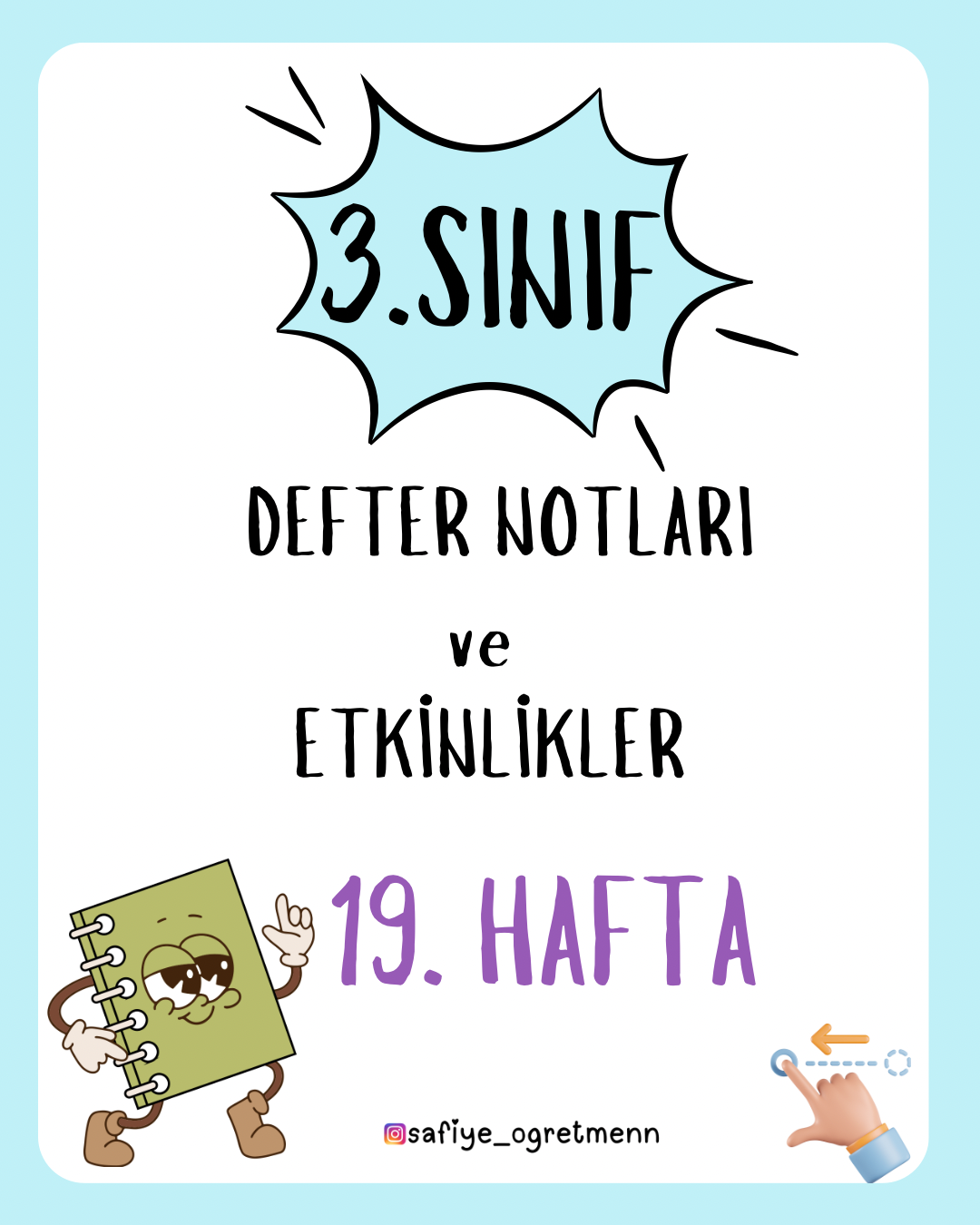 3. Sınıf 19. Hafta Defter Notları ve Etkinlikler