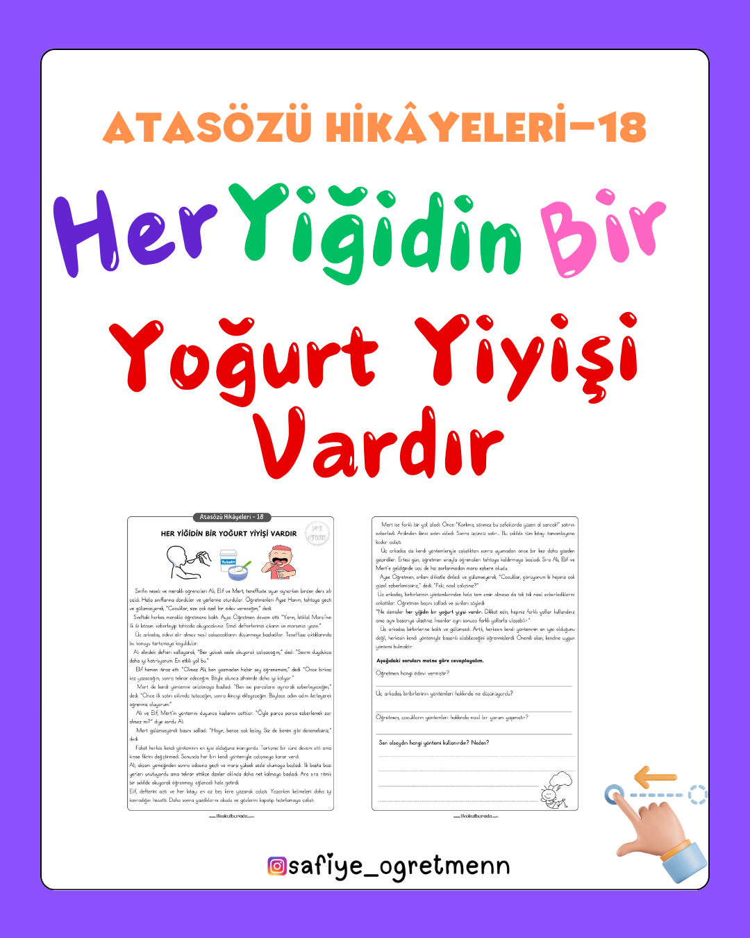 Atasözü Hikâyeleri - Her Yoğurdun Bir Yoğurt Yiyişi Vardır