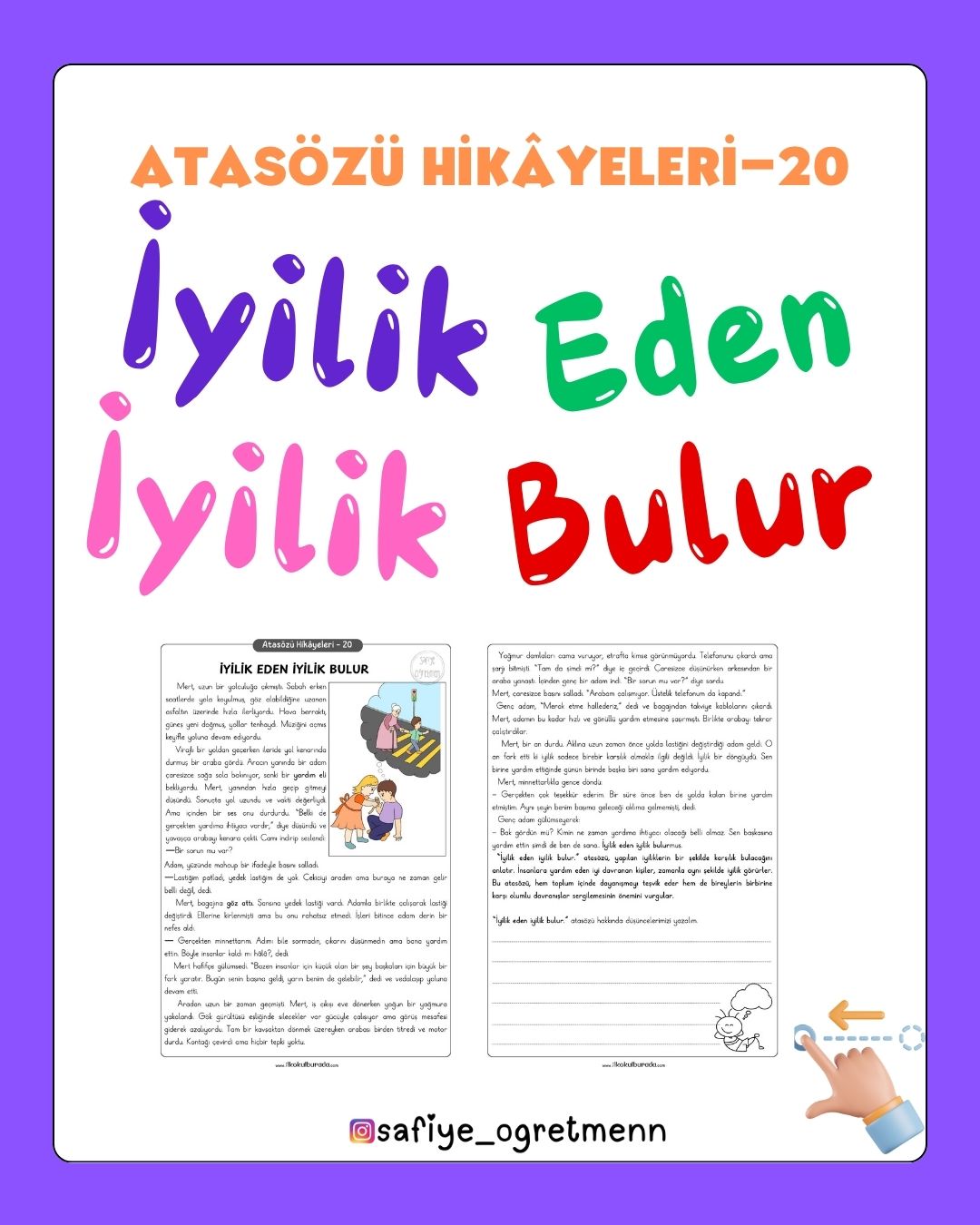Atasözü Hikâyeleri - İyilik Eden İyilik Bulur