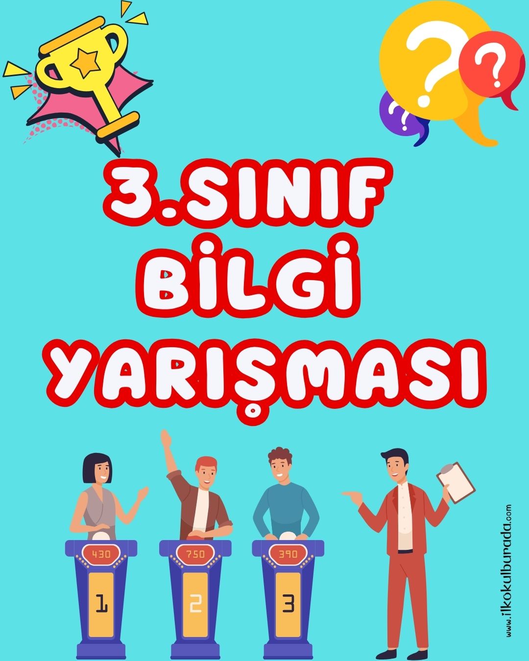 3. Sınıf Bilgi Yarışması (1. Dönem Konuları ve Genel Kültür Soruları)