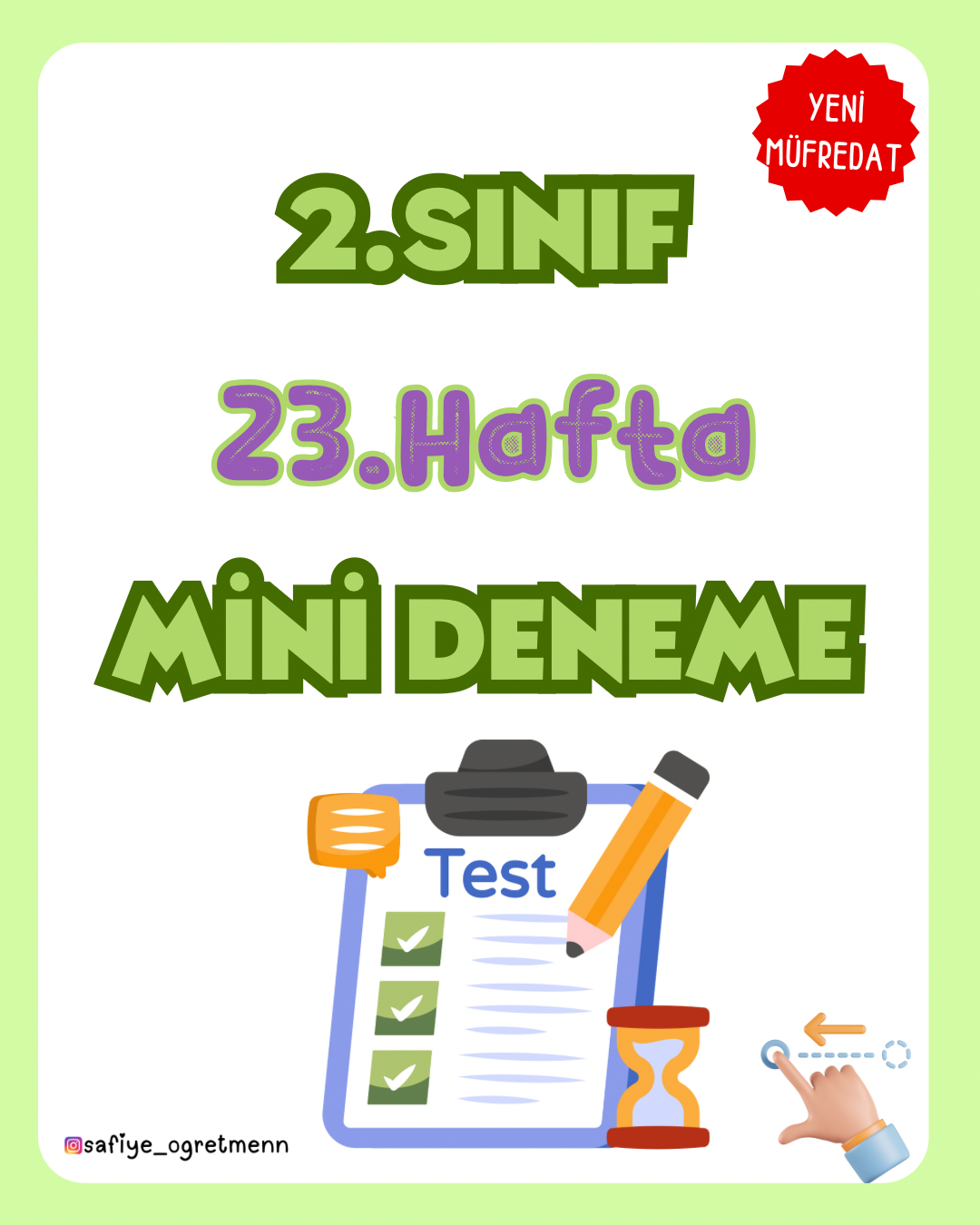 2. Sınıf  Mini Deneme Sınavı -23. Hafta (Yeni Müfredat)