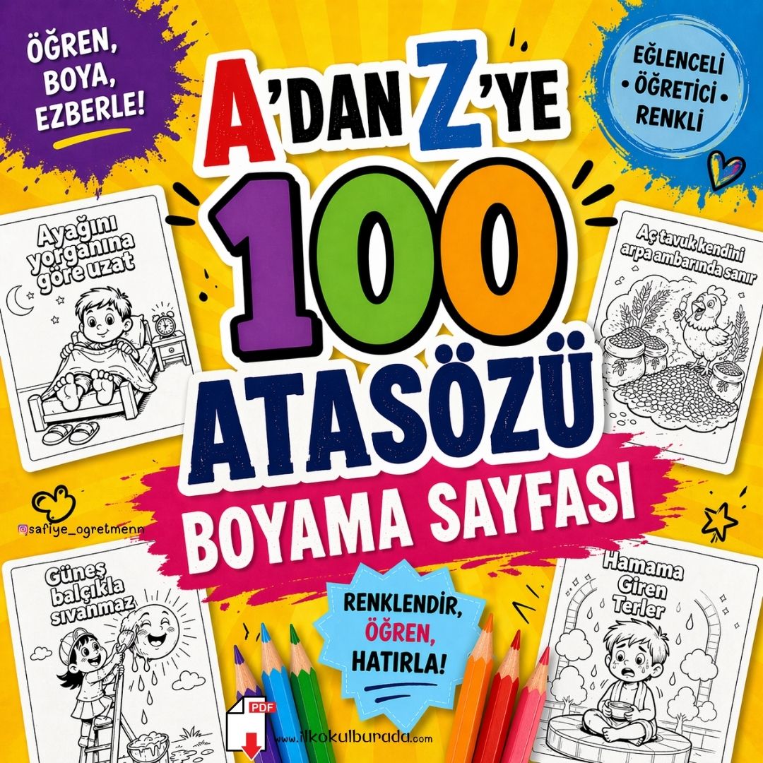 100 Atasözü Boyama Sayfası - A’dan Z’ye Renkli ve Renksiz Atasözleri