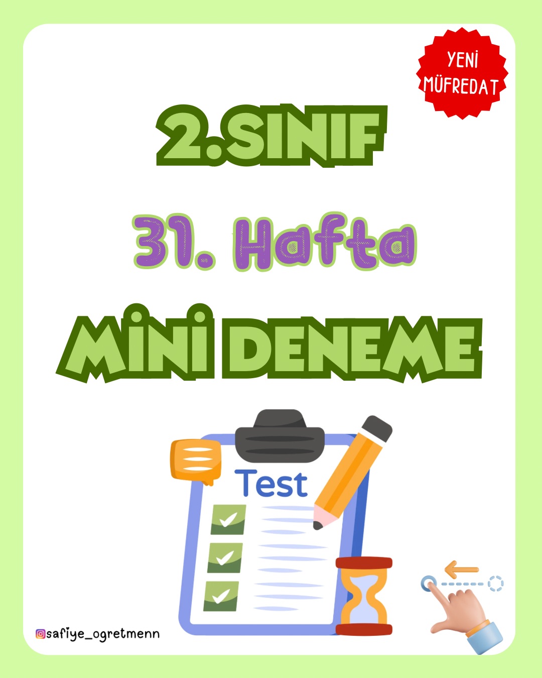 2. Sınıf  Mini Deneme Sınavı - 31. Hafta (Yeni Müfredat)